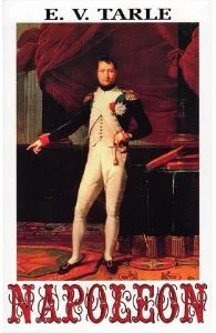 Napoleon de E.T. Tarle