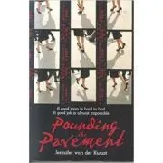 Pounding the Pavement de Jennifer Van Der Kwast