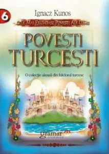 Povesti turcesti de Ignacz Kunos