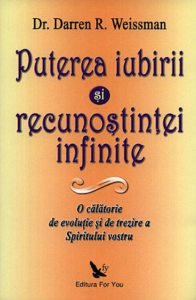 Puterea iubirii si recunostintei infinite