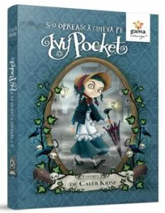 S-o opreasca cineva pe Ivy Pocket de Caleb Krisp