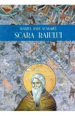 Scara Raiului de Ioan Scararul