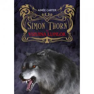 Simon Thorn si vizuina lupilor