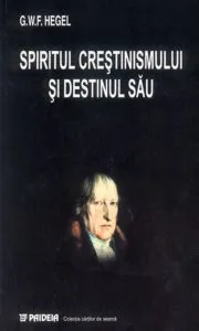 Spiritul crestinismului si destinul sau