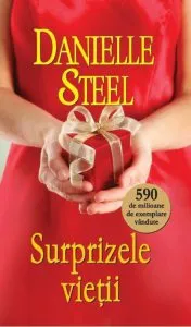 Surprizele vietii de Danielle Steel