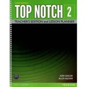 Top Notch 3e Level 2 Teacher's Edition and Lesson Planner de Joan Saslow