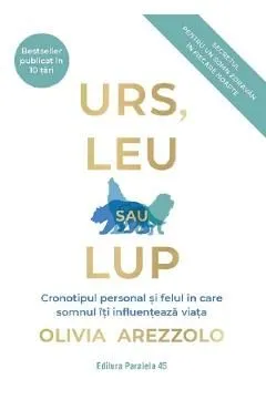 Urs, leu sau lup de Olivia Arezzolo