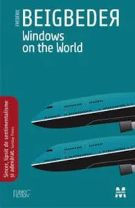 Windows on the World de Frederic Beigbeder