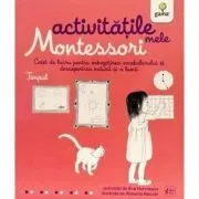 Activitatile mele Montessori. Timpul de Eve Herrmann
