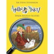 Agatha Mistery vol. 3. Spada regelui Scotiei