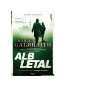 Alb letal. Un roman din seria Cormoran Strike
