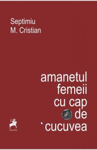 Amanetul femeii cu cap de cucuvea