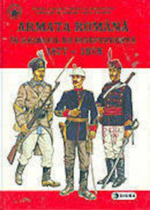 Armata romana in Razboiul de Independenta 1877-1878