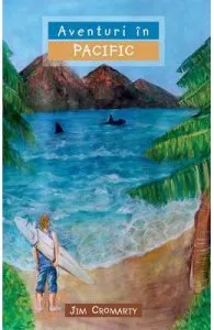 Aventuri in Pacific de Jim Cromarty
