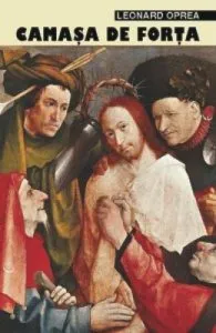 Camasa de forta de Leonard Oprea