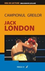 Campionul greilor de Jack London