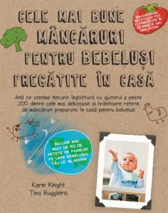 Cele mai bune mancaruri pentru bebelusi pregatite in casa