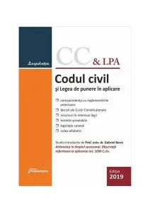 Codul civil și Legea de punere în aplicare. Actualizat la 14 iunie 2019 de Radu Rizoiu
