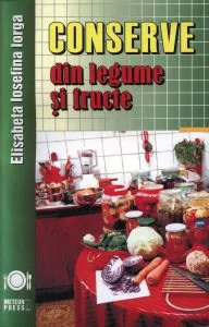 Conserve din legume si fructe