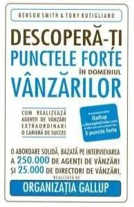 Descopera - Ti Punctele Forte In Domeniul Vanzarilor de Smith Rutigliano