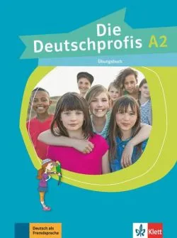 Die Deutschprofis A2. Übungsbuch de Olga Swerlowa