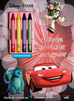 Disney Pixar. Coloram aventurile prietenilor