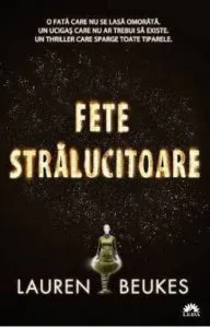 Fete stralucitoare de Lauren Beukes