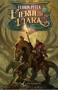 Fierul si fiara de Florin Pitea