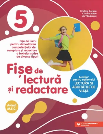 Fișe de lectură și redactare. Clasa a V-a de Iris Tanasescu
