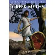 Graphic Mythology. Greek Myths de Rob Shone
