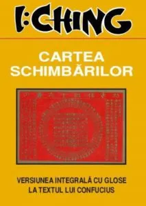 I:Ching - Cartea schimbarilor