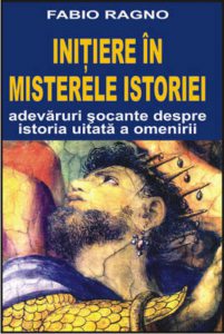 Initiere in misterele istoriei