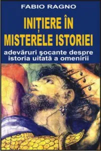 Initiere in misterele istoriei de Fabio Ragno