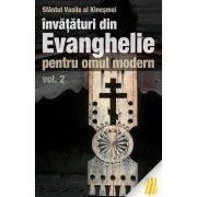 Invataturi din Evanghelie pentru omul modern. Talcuiri la Evanghelia dupa Marcu, volumul 2  de sf. Vasile al Kinesmei