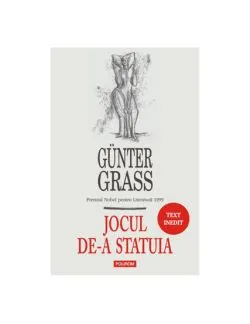 Jocul de-a statuia de Gunter Grass
