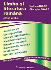 Limba si literatura romana. Clasa a IX-a