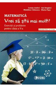 Matematica - Clasa 5 Sem.2 - Vrei sa stii mai mult?