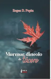 Murmur dincolo de tacere de Eugen D. Popin