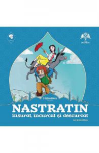 Nastratin insurat, incurcat si descurcat