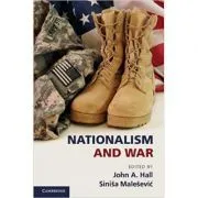 Nationalism and War de John A. Hall