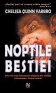 Noptile bestiei de Chelsea Quinn Yarbro