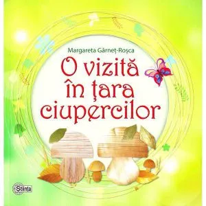 O vizita in tara ciupercilor