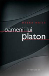 Oamenii lui Platon. O prosopografie a lui Platon si a altor socratici