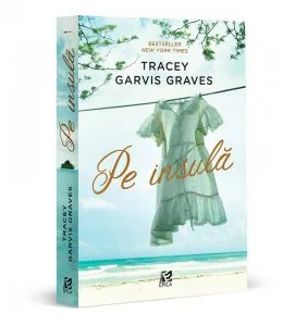 Pe insula de Tracey Garvis Graves