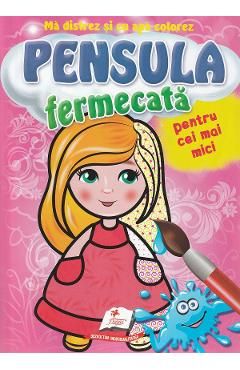 Pensula fermecata pentru cei mai mici. Papusica