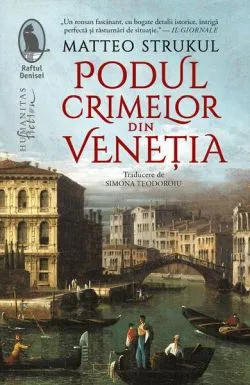 Podul crimelor din Veneția de Matteo Strukul