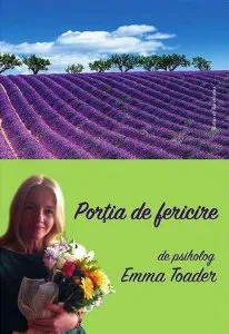 Porția de fericire de Emma Toader
