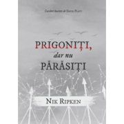 Prigoniti, dar nu parasiti