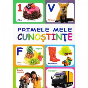 Primele mele cunostinte
