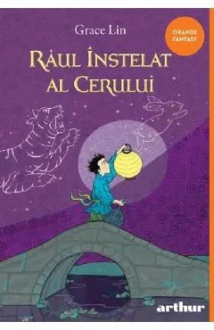 Raul Instelat al Cerului de Grace Lin